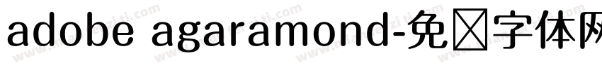 adobe agaramond字体转换